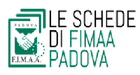 LE SCHEDE DI FIMAA PADOVA